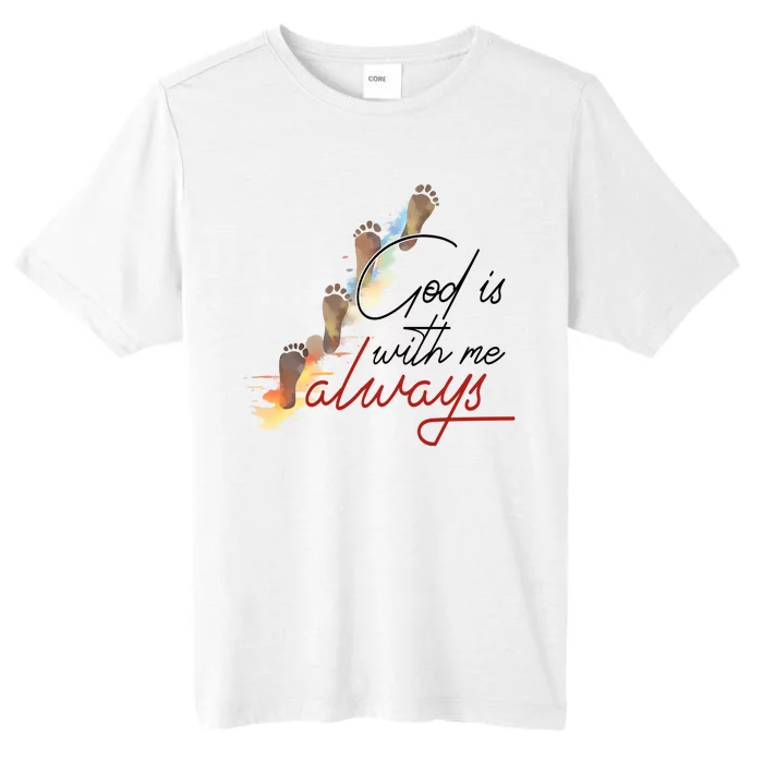 God Is With Me Always Footsteps ChromaSoft Performance T-Shirt