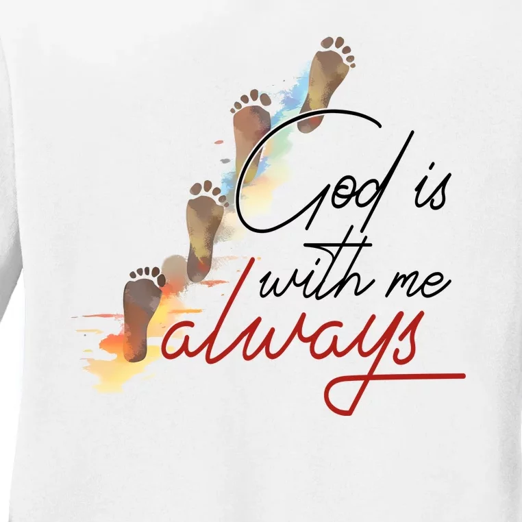 God Is With Me Always Footsteps Ladies Long Sleeve Shirt