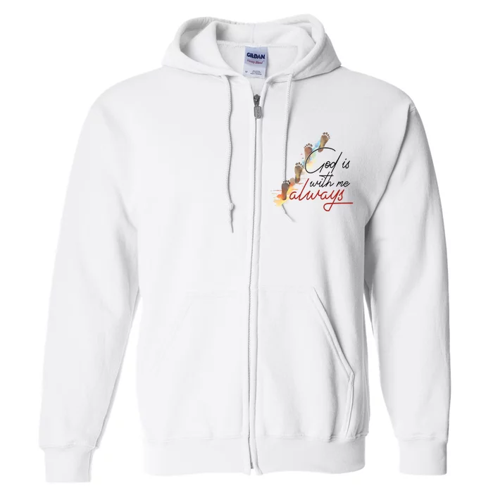 God Is With Me Always Footsteps Full Zip Hoodie