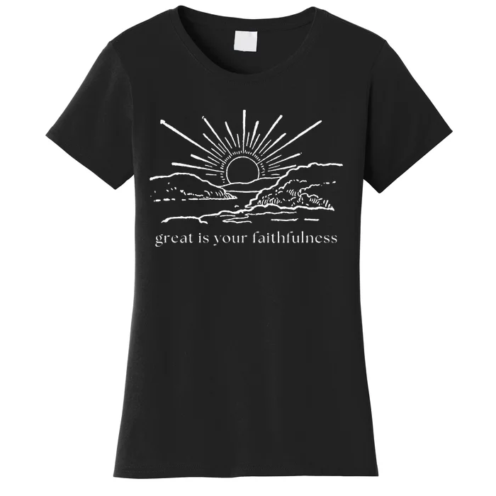 Great Is Your Faithfulness Christian Bible Verse Sun Jesus Women's T-Shirt