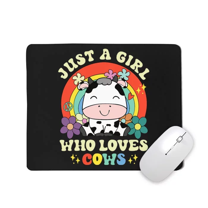 Groovy Just A Girl Who Loves Cows Rainbow Cow Lovers Mousepad