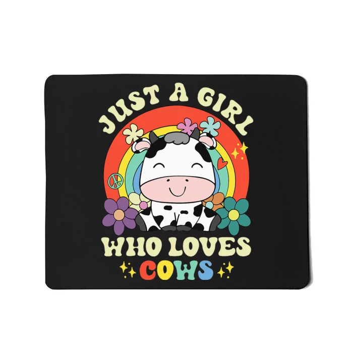 Groovy Just A Girl Who Loves Cows Rainbow Cow Lovers Mousepad