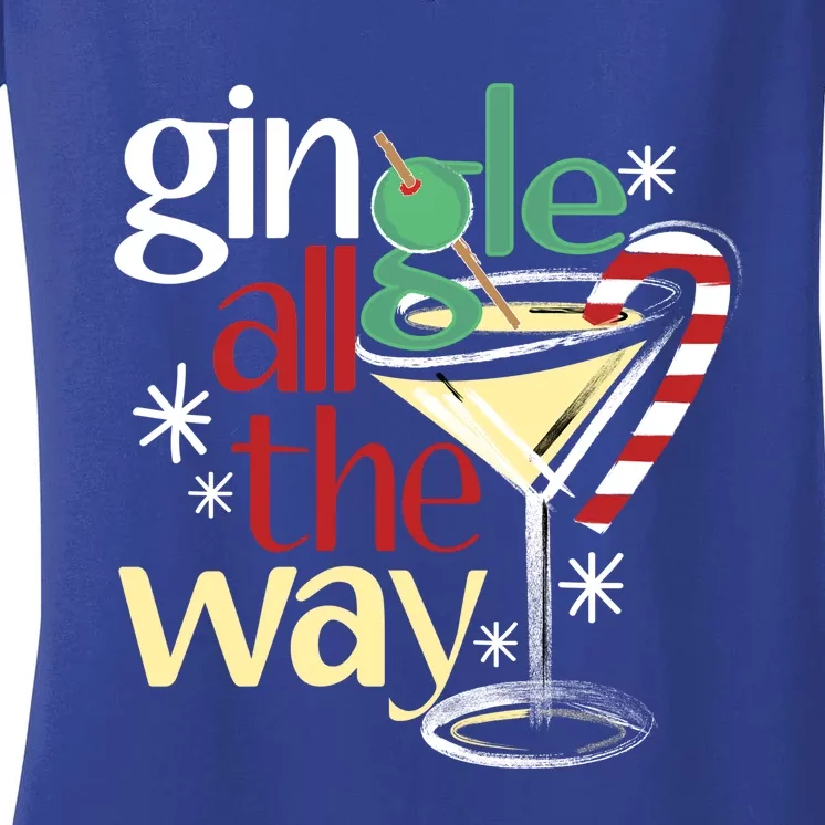 Gingle Jingle All The Way Gin Christmas Martini Gift Women's V-Neck T-Shirt