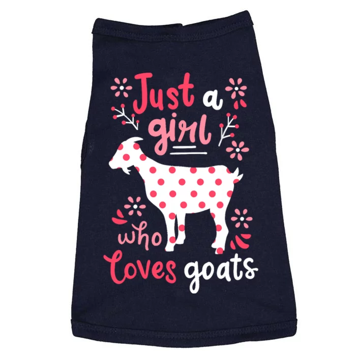 Goat Just A Girl Goats Gift Doggie Tank