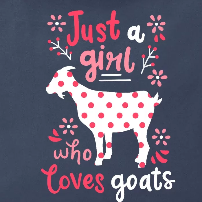 Goat Just A Girl Goats Gift Zip Tote Bag