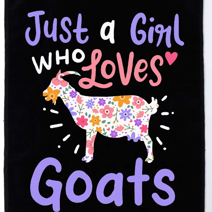 Goat Just A Girl Who Loves Goats Gift For Goat Lovers Platinum Collection Golf Towel