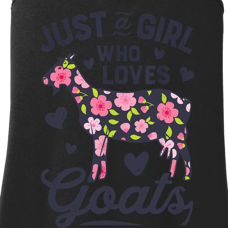 Goat Just A Girl Who Loves Goats Flowers Farm Wo Farmers Ladies Essential Tank