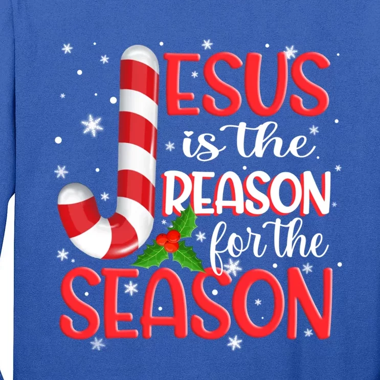 God Jesus Christ Is Reason For The Christmas Season Gift Tall Long Sleeve T-Shirt