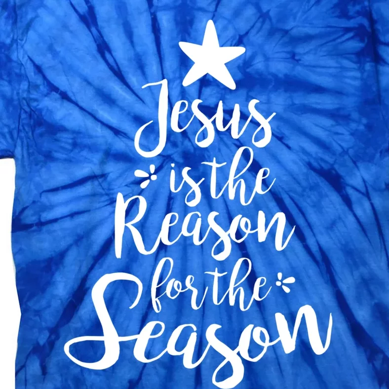 God Jesus Christ Is Reason For The Christmas Season Gift Tie-Dye T-Shirt