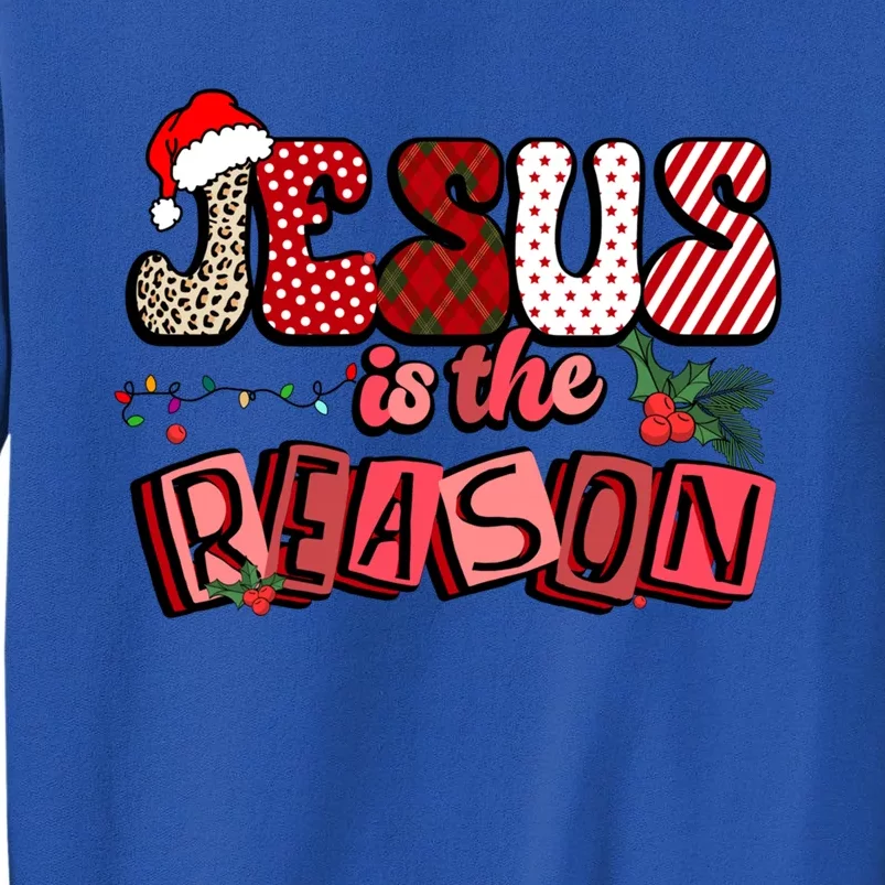 God Jesus Christ Is Reason For The Christmas Season Funny Gift Funny Gift Sweatshirt