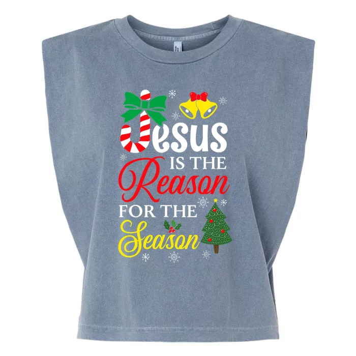 God Jesus Christ Is Reason For The Christmas Season Funny Gift Garment-Dyed Women's Muscle Tee