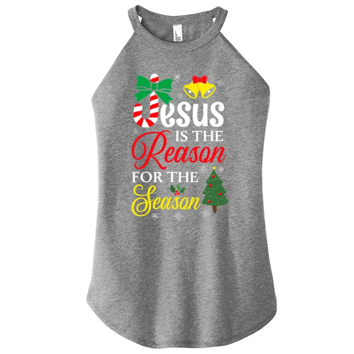 God Jesus Christ Is Reason For The Christmas Season Funny Gift Women’s Perfect Tri Rocker Tank