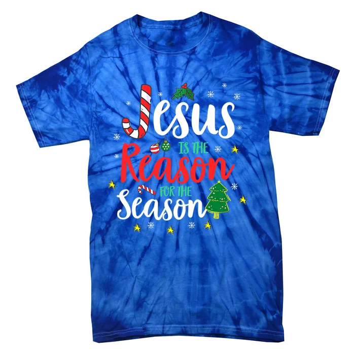 God Jesus Christ Is Reason For The Christmas Season Holiday Cute Gift Tie-Dye T-Shirt