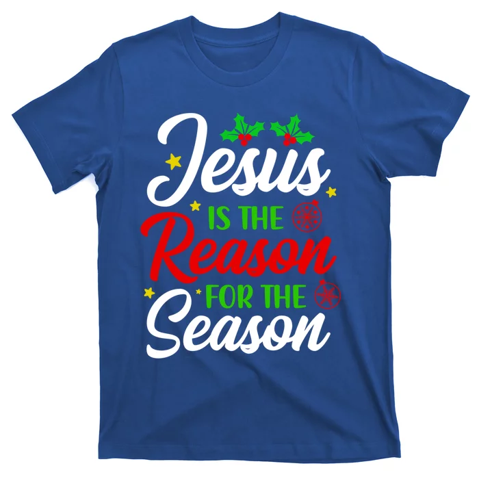 God Jesus Christ Is Reason For The Christmas Season Xmas Gift T-Shirt