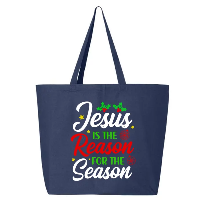 God Jesus Christ Is Reason For The Christmas Season Xmas Gift 25L Jumbo Tote