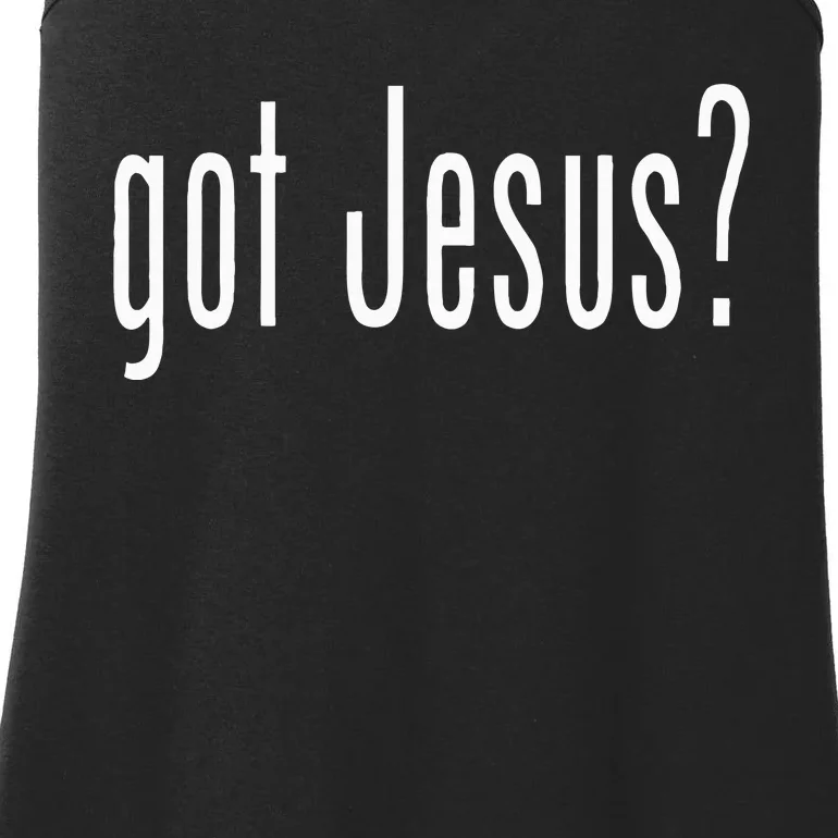 Got Jesus Christian Religion God Ladies Essential Tank