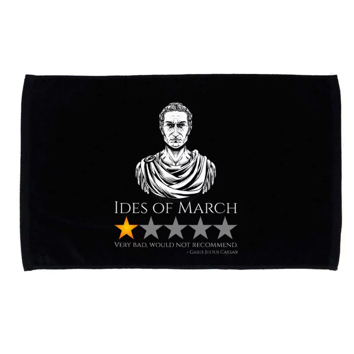 Gaius Julius Caesar Ides Of March Ancient Rome Meme Microfiber Hand Towel