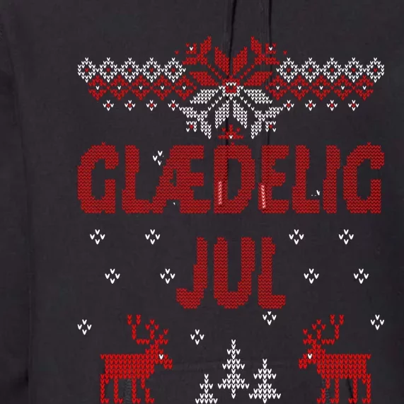 Glaedelig Jul Danish Merry Christmas Gift Idea Premium Hoodie