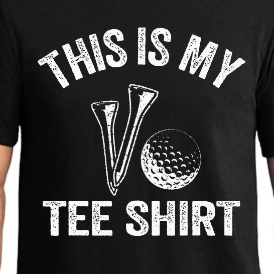 Golfing Jokes Golf Players Golfers Humor Pun This Is My Tee Pajama Set