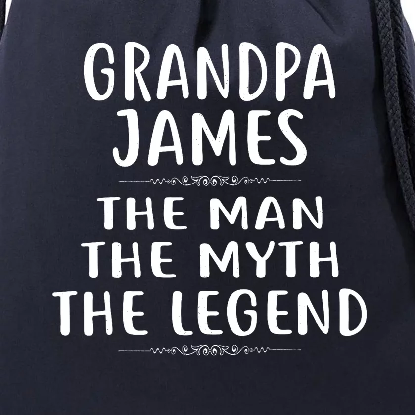 Grandpa JAMES He Man He Myth He Legend Drawstring Bag