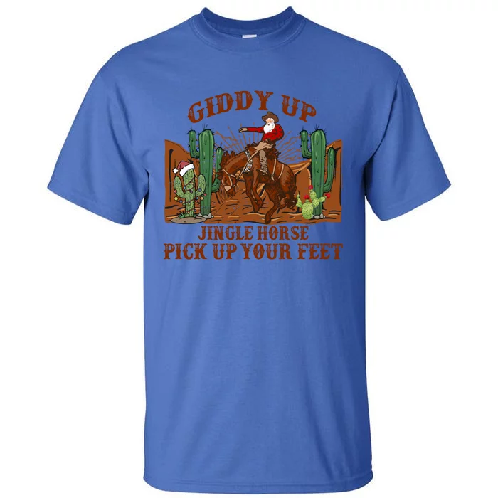 Giddyup Jingle Horse Pick Up Your Feet Cow Santa Xmas Gift Tall T-Shirt