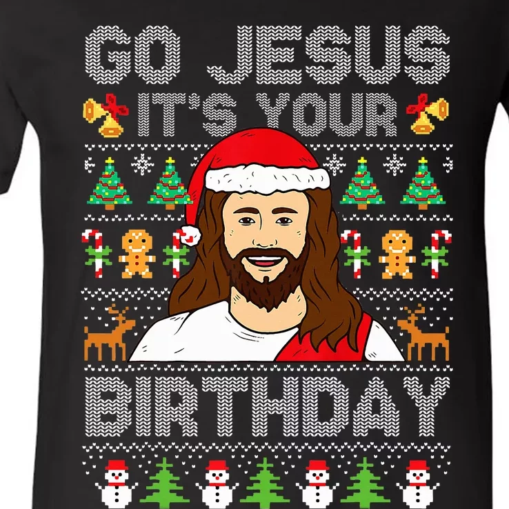 Go Jesus It's Your Birthday Ugly Christmas Sweater Funny V-Neck T-Shirt