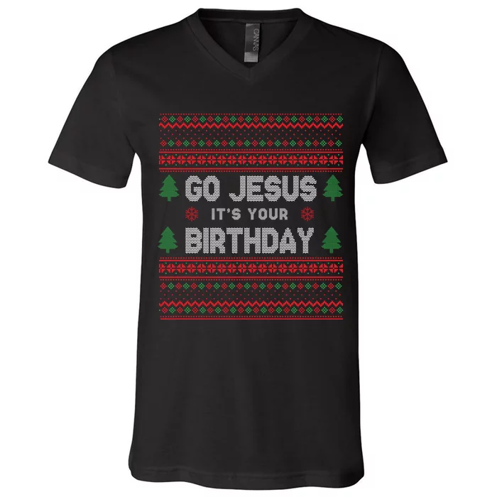 Go Jesus It's Your Birthday Ugly Christmas V-Neck T-Shirt