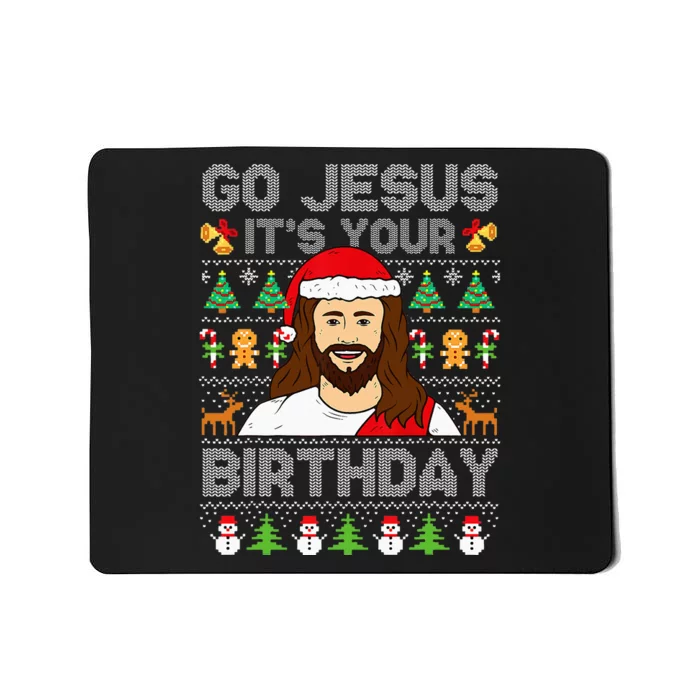 Go Jesus ItS Your Birthday Ugly Christmas Sweater Funny Mousepad