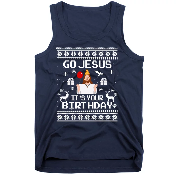 Go Jesus! Its Your Birthday Funny Christmas Fun Xmas Tank Top