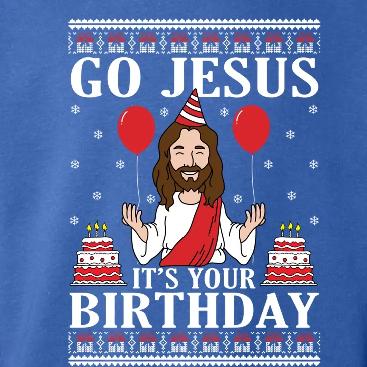 Go Jesus Its Your Birthday Ugly Xmas Sweater Meaningful Gift Meaningful Gift Toddler Hoodie