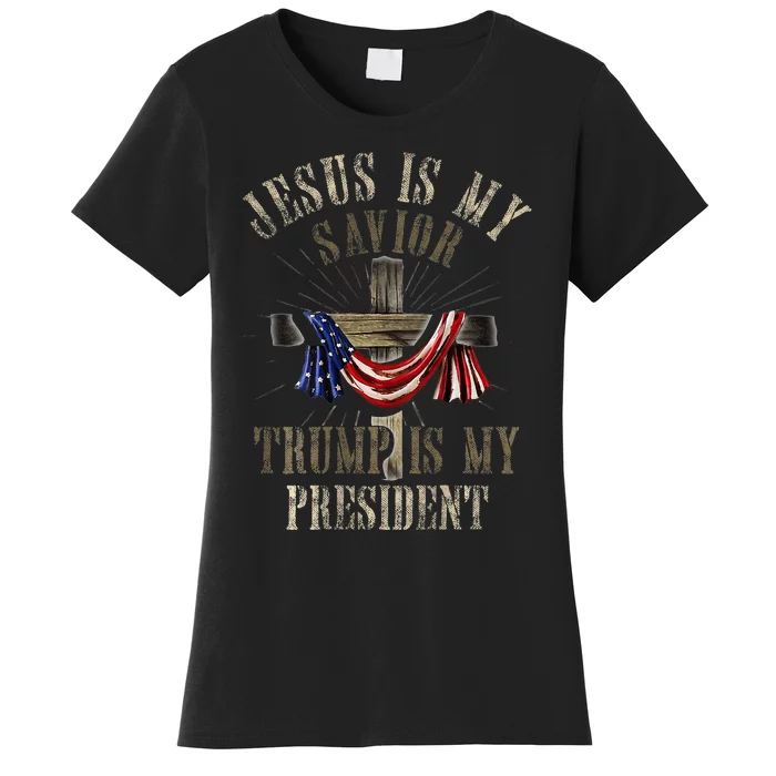 God Jesus Is My Savior Trump Is My President 2024 Christian Women's T-Shirt