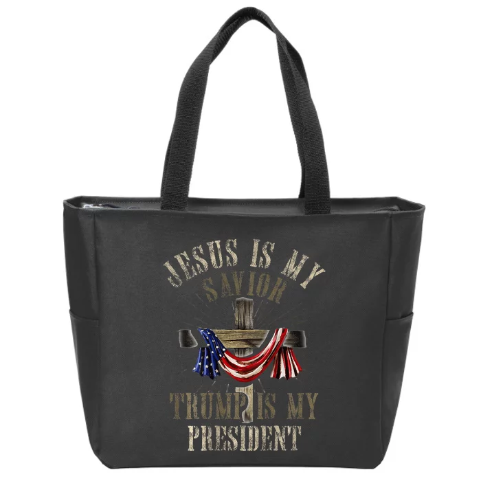 God Jesus Is My Savior Trump Is My President 2024 Christian Zip Tote Bag