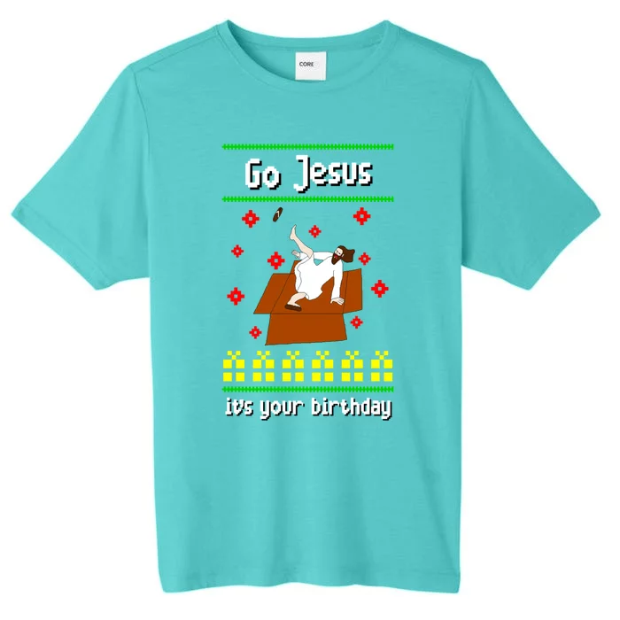 Go Jesus It´S Your Birthday Ugly Christmas Breakdance Great Gift ChromaSoft Performance T-Shirt