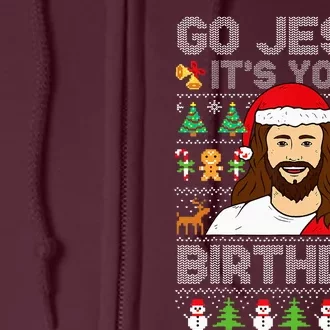 Go Jesus ItS Your Birthday Ugly Christmas Sweater Funny Full Zip Hoodie