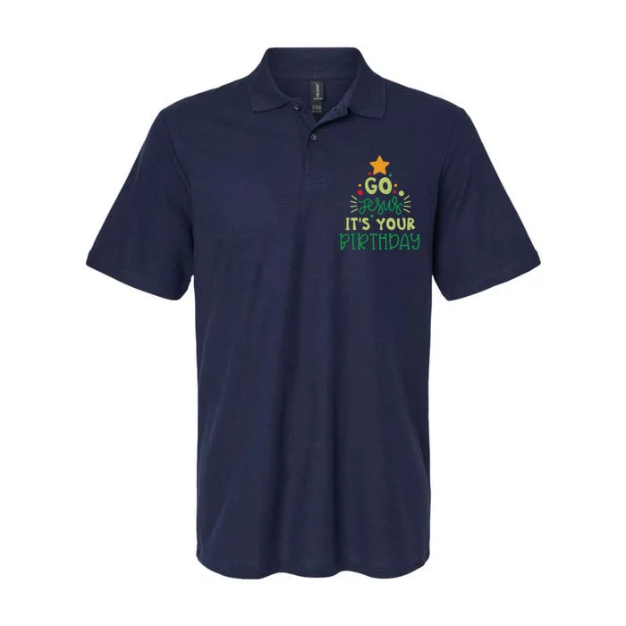 Go Jesus Its Your Birthday Christmas Softstyle Adult Sport Polo