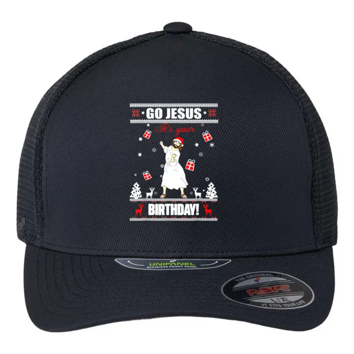 Go Jesus ItS Your Birthday Funny Christian Ugly Christmas Flexfit Unipanel Trucker Cap