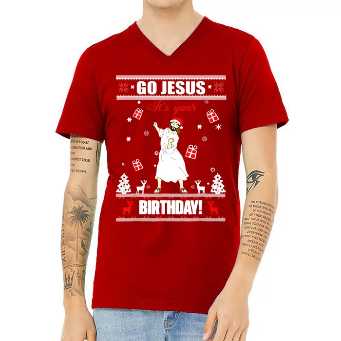 Go Jesus ItS Your Birthday Funny Christian Ugly Christmas V-Neck T-Shirt