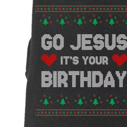 Go Jesus It's Your Birthday Ugly Christmas Party Doggie 3-End Fleece Hoodie