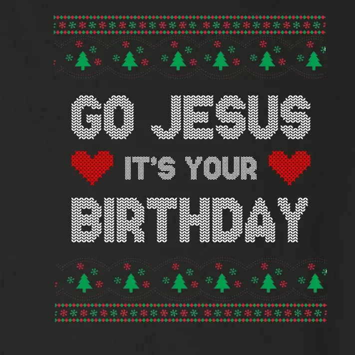 Go Jesus It's Your Birthday Ugly Christmas Party Toddler Long Sleeve Shirt