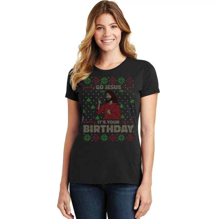 Go Jesus It's Your Birthday Christian Funny Ugly Christmas Women's T-Shirt