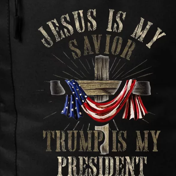 God Jesus Is My Savior Trump Is My President 2024 Christian Daily Commute Backpack