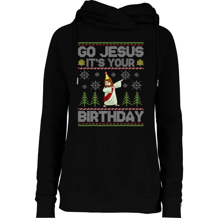 Go Jesus It's Your Birthday Ugly Xmas Sweater Womens Funnel Neck Pullover Hood