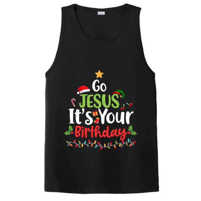 Go Jesus It's Your Birthday Funny Christmas Gifts Performance Tank