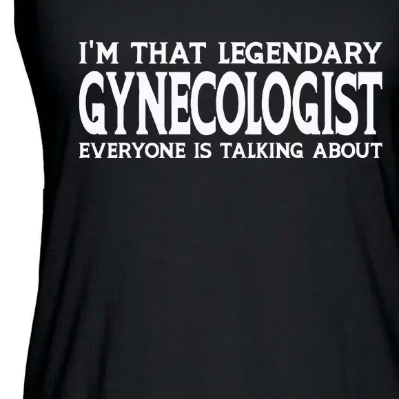 Gynecologist Job Title Employee Funny Worker Gynecologist Ladies Essential Flowy Tank