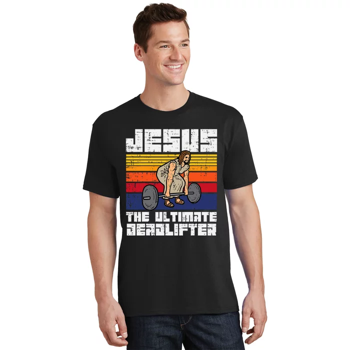 Gym Jesus Ultimate Deadlifter Christian Workout T-Shirt