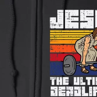 Gym Jesus Ultimate Deadlifter Christian Workout Full Zip Hoodie