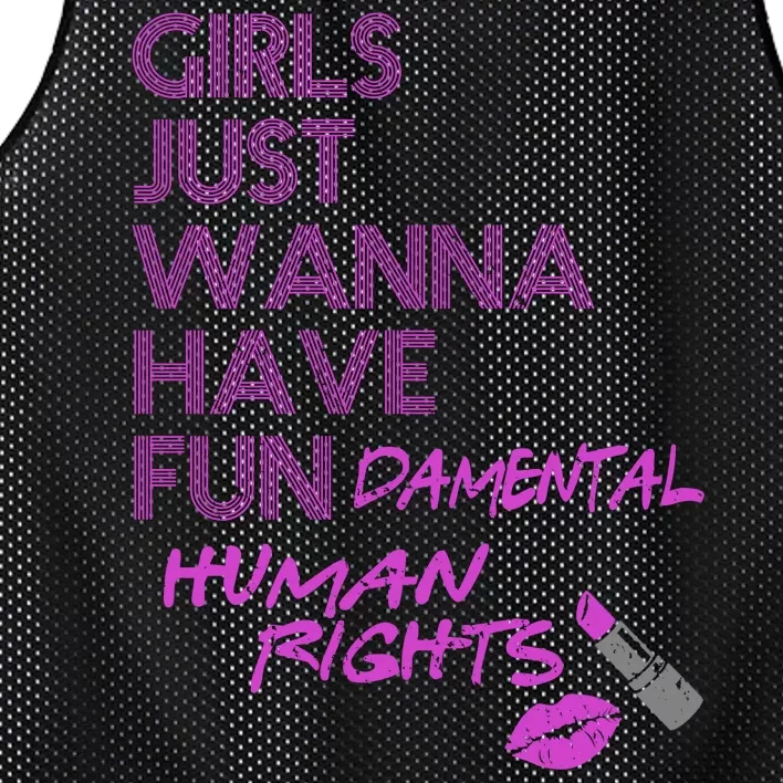 Girls Just Wanna Have Fundamental Human Rights Mesh Reversible Basketball Jersey Tank