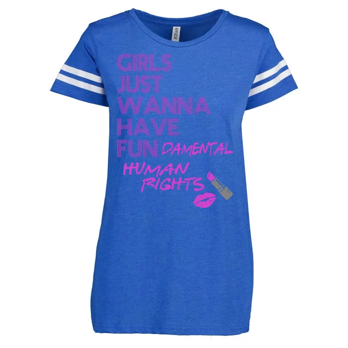 Girls Just Wanna Have Fundamental Human Rights Enza Ladies Jersey Football T-Shirt