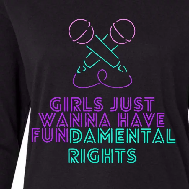 Girl Just Want To Have Fundamental Rights Womens Cotton Relaxed Long Sleeve T-Shirt