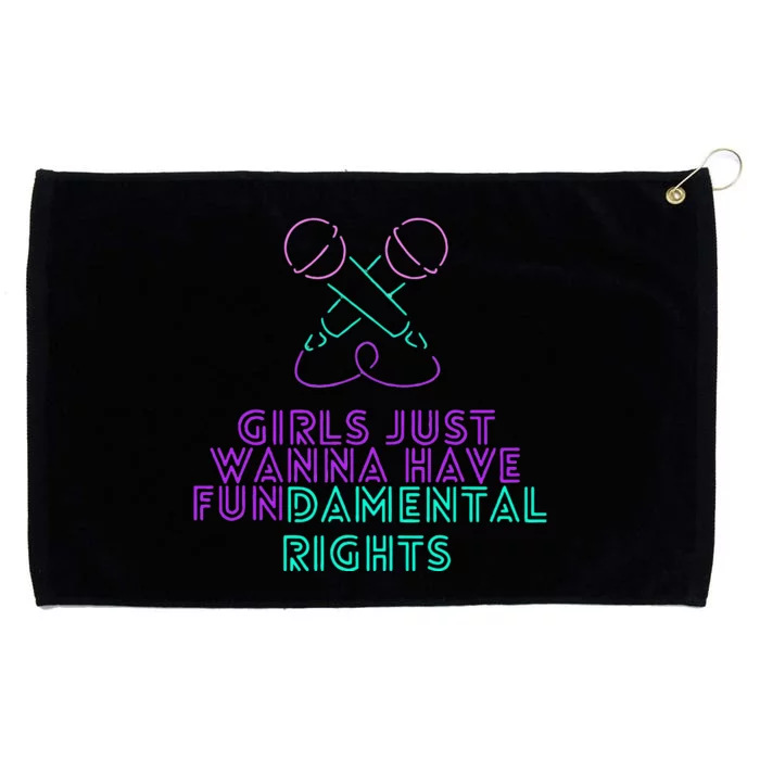 Girl Just Want To Have Fundamental Rights Grommeted Golf Towel